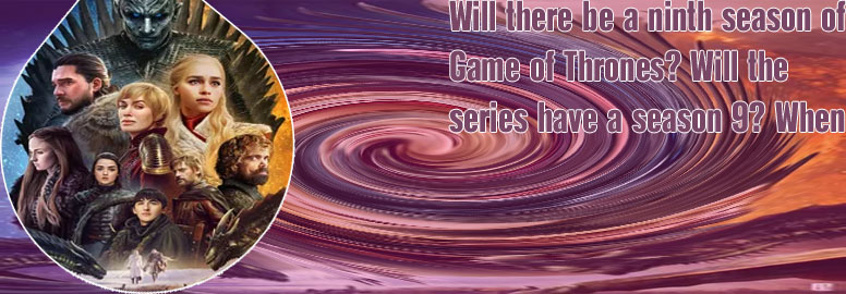 Game of thrones season 9