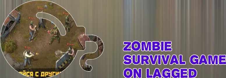 Zombie survival online game